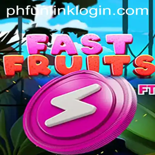 Understanding FastFruits and the Buzz Around phfun link login